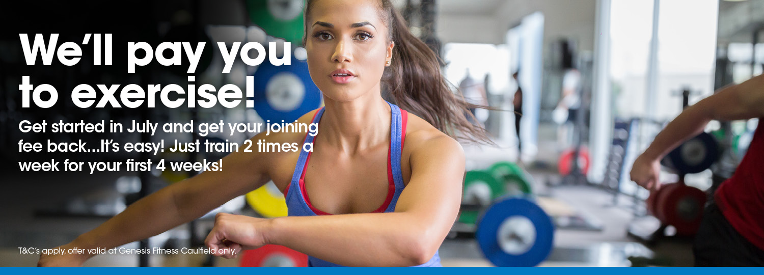 We pay you to exercise Caulfield